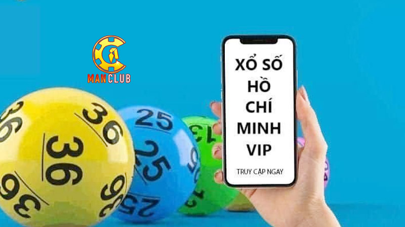 xo so ho chi min vip manclub Hồ Chí Minh Vip Manclub – Xổ số nhanh, trả thưởng lớn