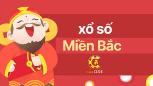 xo so mien bac manclub Xổ số miền Bắc Manclub - Giới thiệu chi tiết cho newbie